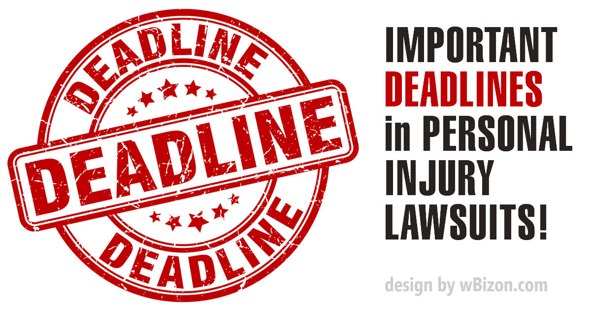 Important Deadlines In Florida Personal Injury Lawsuits 