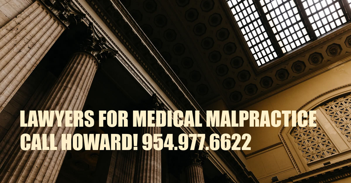 Lawyers for Medical Malpractice of South Florida